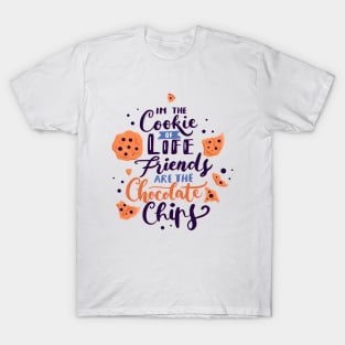 In The Cookie of Life T-Shirt